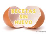 Recetas SIN Huevo para Intolerantes