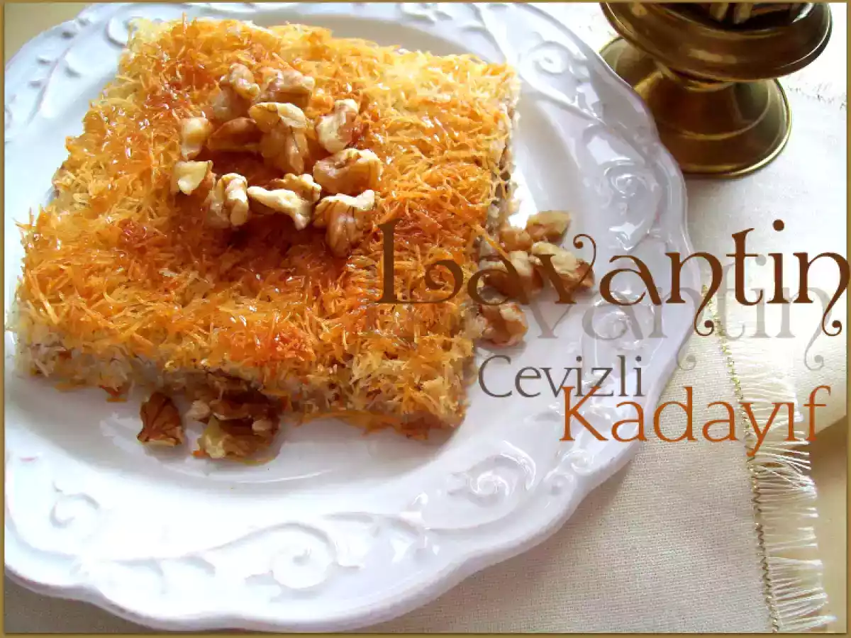 Antep’in Cevizli Kadayıfı