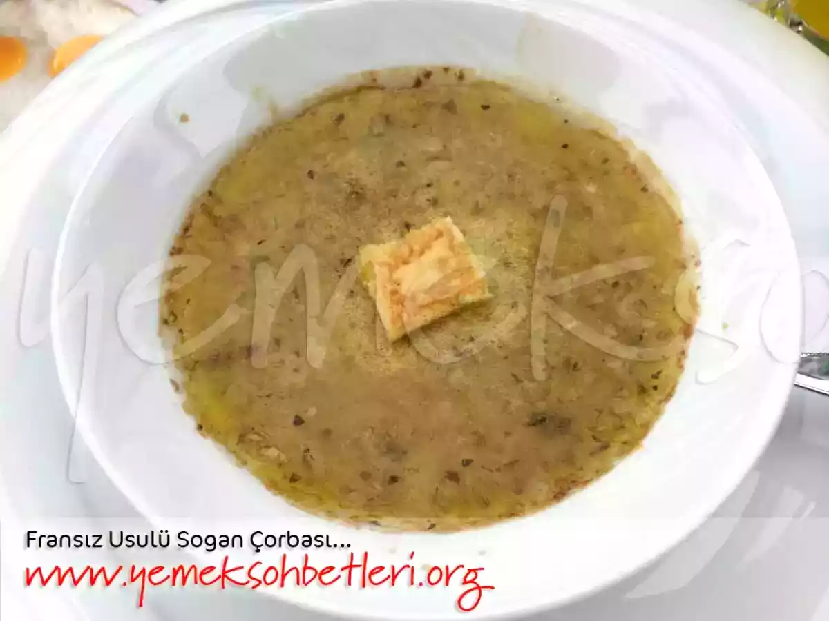 Fransız Usulü Soğan Çorbası