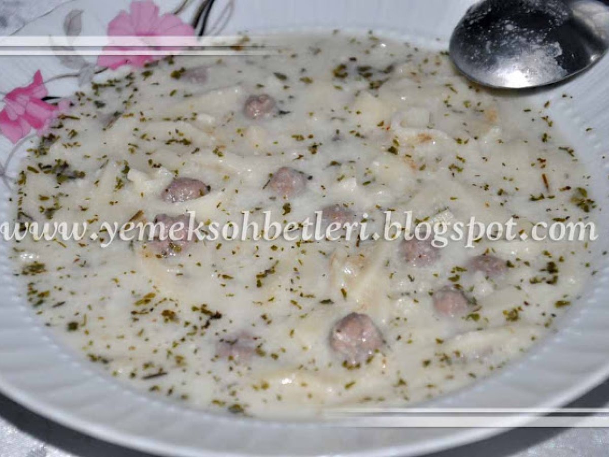 Köfteli erişte çorbası...