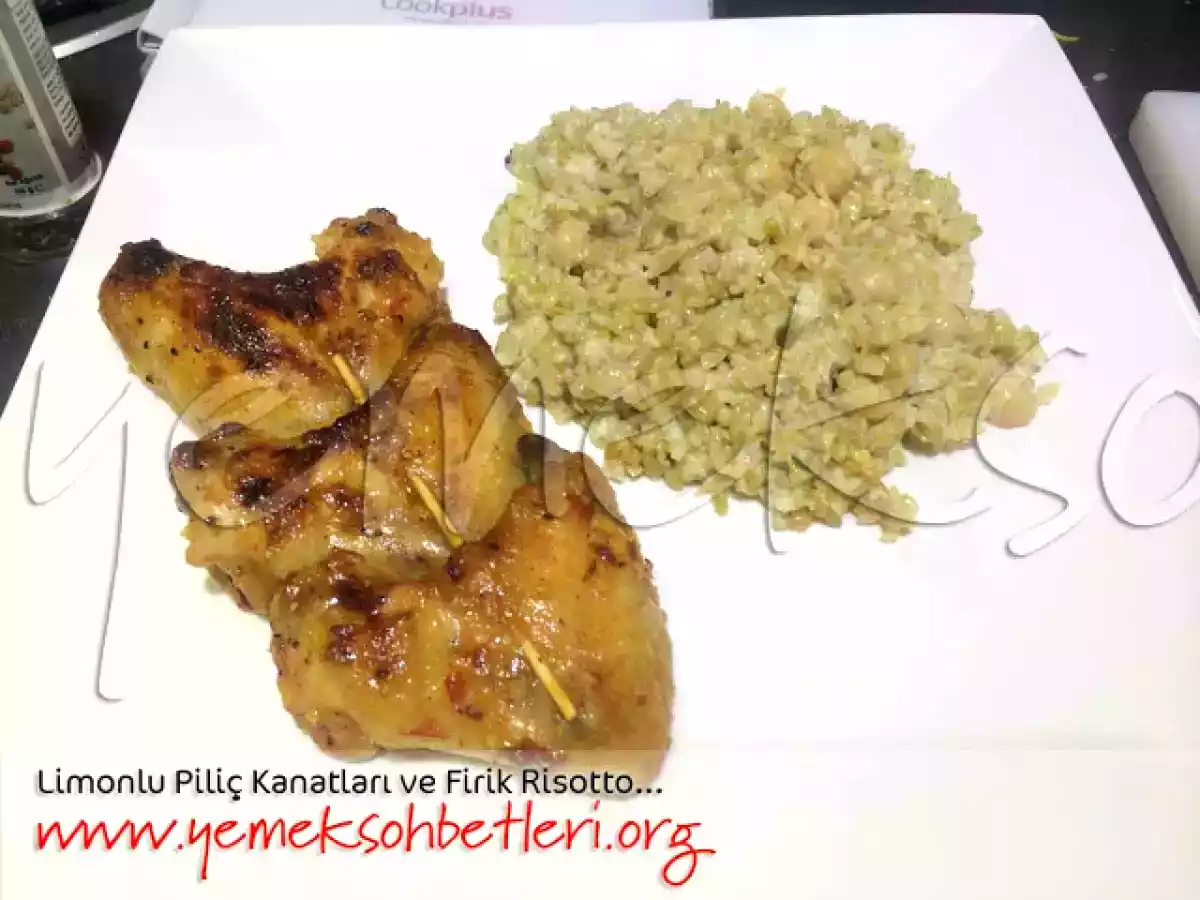 Limonlu Piliç Kanadı ve Firik Risotto