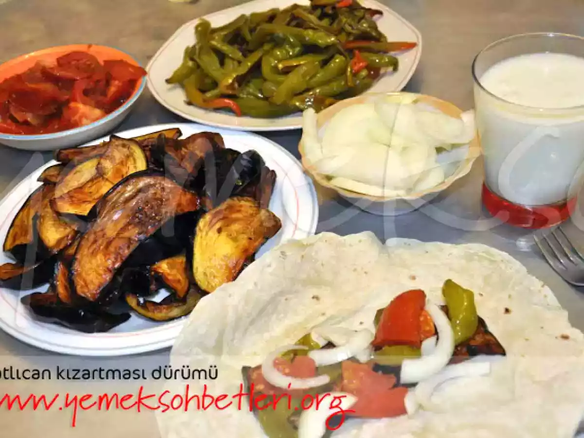 Patlıcan kızartması dürümü...