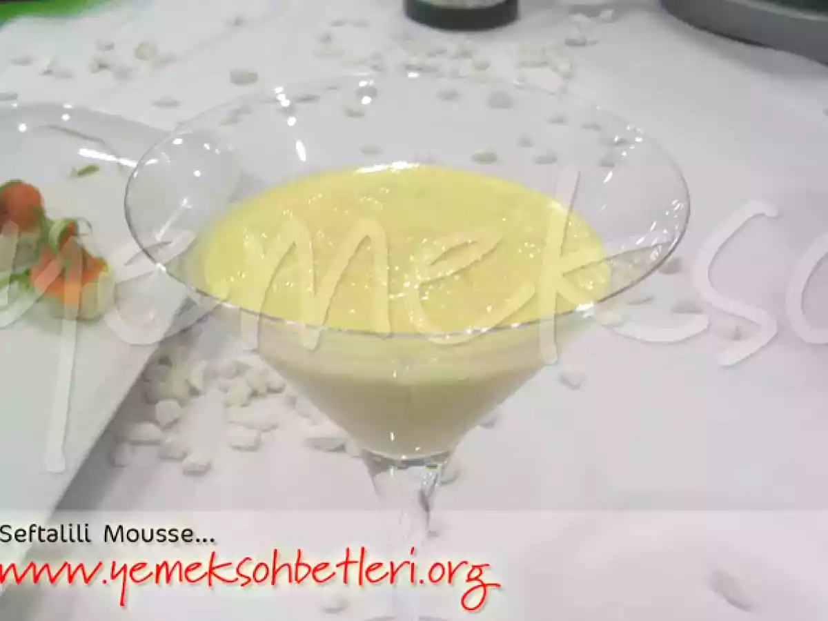 Şeftalili Mousse...