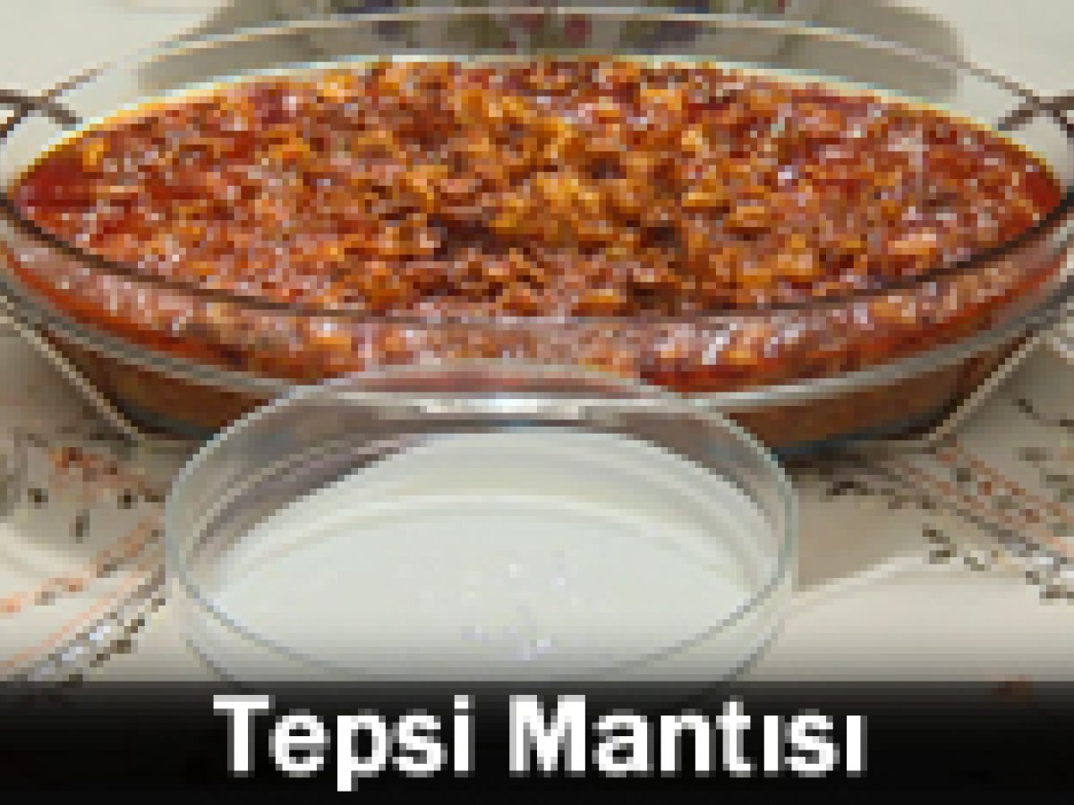 Tepsi mantısı tarifi(Kayseri)